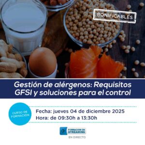 Curso Gestión de alérgenos: Requisitos GFSI y soluciones para el control de alérgenos (04/12/2025)