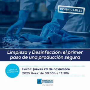 Limpieza y Desinfección: el primer paso de una producción segura (20/11/2025)